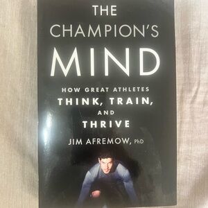 The champions mind by Jim Afremow
